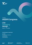 Proceedings of IASDR 2023: Life-changing Design by Daniela De Sainz Molestina, Laura Galluzzo, Francesca Rizzo, and Davide Spallazzo Proceedings of IASDR 2023: Life-changing Design by Daniela De Sainz Molestina, Laura Galluzzo, Francesca Rizzo, and Davide Spallazzo
